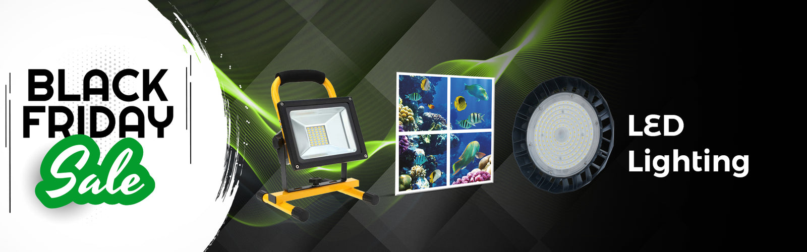 Black Friday Sale LED Lighting