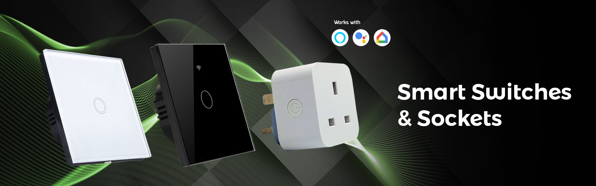 Smart Switches & Sockets